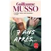 Guillaume Musso 7 ans après: Roman (Tascabile)
