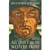 Erich Maria Remarque Sebastian Faulks All Quiet on the Western Front (Tascabile)