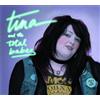 Tina and The Total Babes She's So Tuff (CD) Album