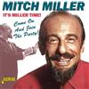 Mitch Miller It's Miller Time!: Come On and Join the Party (CD) Album