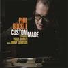 Phil Buckle Custom Made (CD) Album