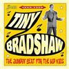 Tiny Bradshaw The Jumpin' Beat for the Hip Kids: 1949-1955 (CD)
