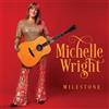 Michelle Wright Milestone Album
