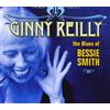 Ginny Reilly Ginny Reilly: The Blues of Bessie Smith (CD)