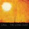 Caul Long Dust (CD)