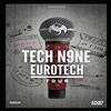 Strange Music Eurotech Tour (DVD) Tech N9ne Dan Gedman