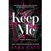 Sourcebooks Keep Me, 9781464234064: A Dark Enemies to Lovers Billionaire Romance from the Author of The Salacious Players' Club (Sinful Manor Book 1)