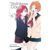 Minami Mizuno Rainbow Days, Vol. 6 (Tascabile) Rainbow Days