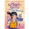 Megan Brennan Kira and the (Maybe) Space Princess (Copertina rigida) Magic Girls