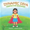 Aashna Shah Dynamic Diya - Dyslexia is her Superpower (Tascabile)