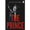 Niccolo Machiavelli The Prince (Tascabile)