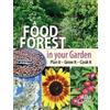 Alan Carter A Food Forest in Your Garden (Tascabile)