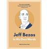 Helena Hunt Jeff Bezos: In His Own Words (Tascabile) In Their Own Words series