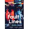 Emily Itami Fault Lines (Tascabile)