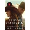 Jodi Thomas Ransom Canyon (Tascabile)