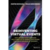 Julia Nimchinski Justin Michael Reinventing Virtual Events (Copertina rigida)