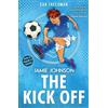 Dan Freedman The Kick Off (2021 edition) (Tascabile) Jamie Johnson