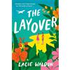 Lacie Waldon The Layover (Tascabile)