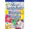 Don Engebretson Don Willi Best Garden Plants for Minnesota and Wisc (Tascabile)