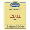J. Vernon McGee Thru the Bible Vol. 25: The Prophets (Ezekiel) (Tascabile)