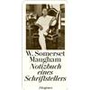 W. Somerset Mau Notizbuch eines Schriftstellers: Hrsg. u. mit e. Ess (Tascabile)