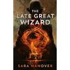 Sara Hanover The Late Great Wizard (Tascabile) Wayward Mages