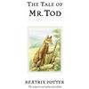 Beatrix Potter The Tale of Mr. Tod (Copertina rigida) Beatrix Potter Originals