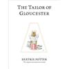 Beatrix Potter The Tailor of Gloucester (Copertina rigida)