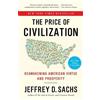 Jeffrey D. Sachs The Price of Civilization (Tascabile)
