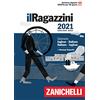 Zanichelli Il Ragazzini 2021. Dizionario inglese-italiano, italiano-inglese. Versione base. Con Contenuto digitale (fornito elettronicamente)
