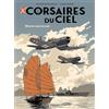 PAQUET Corsaires du ciel: Mission sans retour. Avec 1 ex-libris