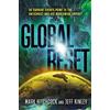 Thomas Nelson Global Reset: Do Current Events Point to the Antichrist and His Worldwide Empire?