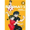Rumiko Takahashi Frank Neubauer Ranma 1/2 - new edition 03 (Tascabile)
