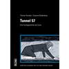 Susanne Buddenb Tunnel 57: Eine Fluchtgeschichte als Comic (Veröffent (Broschre)