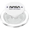 Nasa Maglietta della NASA Failure Is Not An Option PopSockets PopGrip per MagSafe