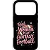 Flo Design Fantasy Football Outfits Custodia per iPhone 17 Pro Real Women Play Fantasy Football Women