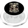 I'm Here I'm Awake Don't Push It PopSockets PopGrip per MagSafe