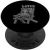 Later Holiday / Vacation Apparel & Cloth Ci vediamo dopo Estate o Vacanze - Tartaruga PopSockets PopGrip Adesivo