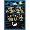 Penguin Why Read Moby-Dick?