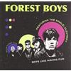Forest Boys Boys Like Having Fun (CD)