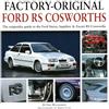 Herridge & Sons Ltd. Factory-Original Ford RS Cosworth: The originality guide to the Ford Sierra, Sapphire & Escort RS Cosworths
