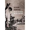 Susan Sontag Ante el dolor de los demás / Regarding the Pain of Othe (Tascabile)