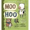 Candace Ryan Moo Hoo (Libro di cartone)