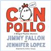 Jimmy Fallon Jennifer Lopez Con Pollo (Copertina rigida)