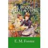 E M Forster A Room With a View (Tascabile)