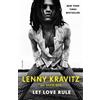 David Ritz Lenny Kravitz Let Love Rule (Tascabile)