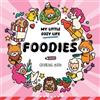 Caro Van Den Berg Foodies (Tascabile) My Little Cozy Life