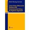 Heide Gluesing- Linear Delay-Differential Systems with Commensurate (Tascabile)