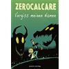 Zerocalcare Daniel Koll Vergiss meinen Namen (Copertina rigida)