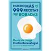 David de Jorge Mucho más de 999 recetas sin bobadas / Much More tha (Tascabile)